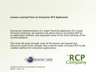 Lessons Learned from an Enterprise RCP Application