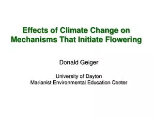 Effects of Climate Change on Mechanisms That Initiate Flowering
