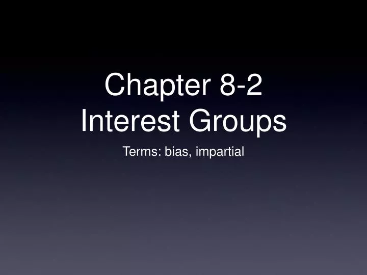 chapter 8 2 interest groups