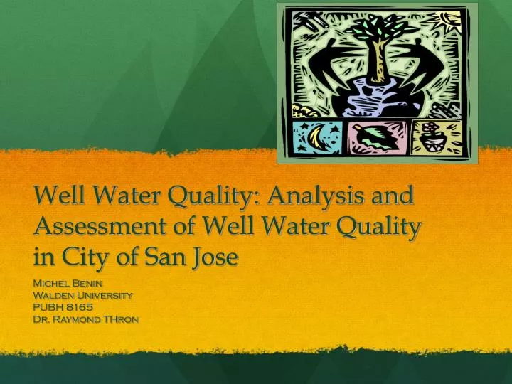 well water quality analysis and assessment of well water quality in city of san jose