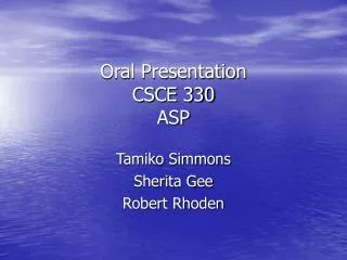 Oral Presentation CSCE 330 ASP