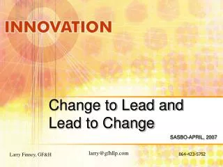Change to Lead and Lead to Change