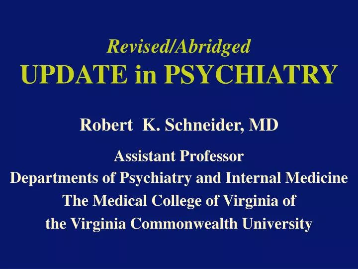 revised abridged update in psychiatry