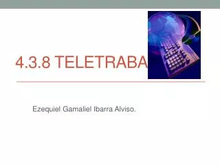 4 3 8 teletrabajo
