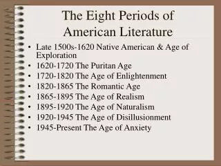 The Eight Periods of American Literature