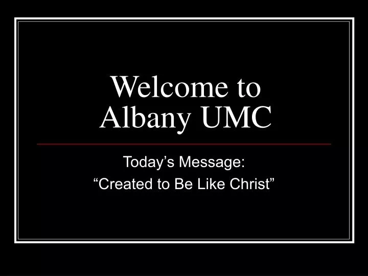 welcome to albany umc