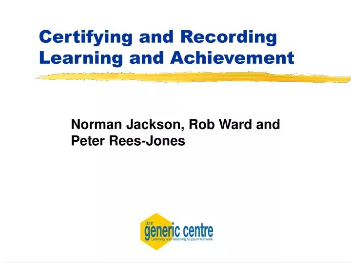 certifying and recording learning and achievement