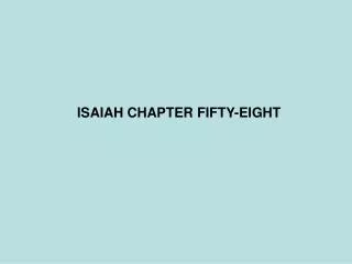 ISAIAH CHAPTER FIFTY-EIGHT