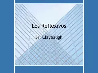 los reflexivos