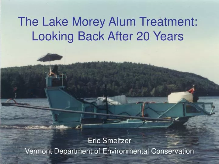 the lake morey alum treatment looking back after 20 years
