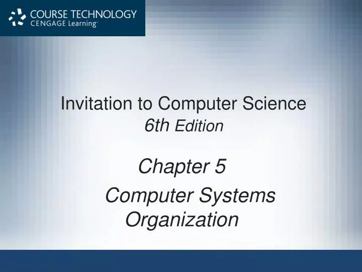 invitation to computer science 6th edition