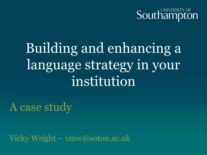 building and enhancing a language strategy in your institution