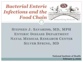 Bacterial Enteric Infections and the Food Chain