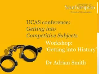 UCAS conference: Getting into Competitive Subjects