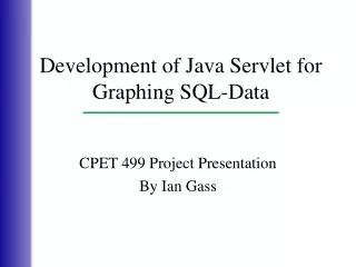 Development of Java Servlet for Graphing SQL-Data