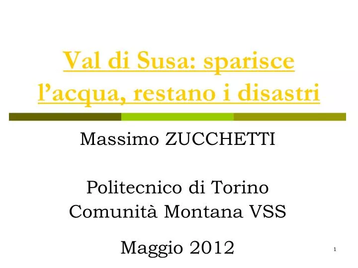 val di susa sparisce l acqua restano i disastri