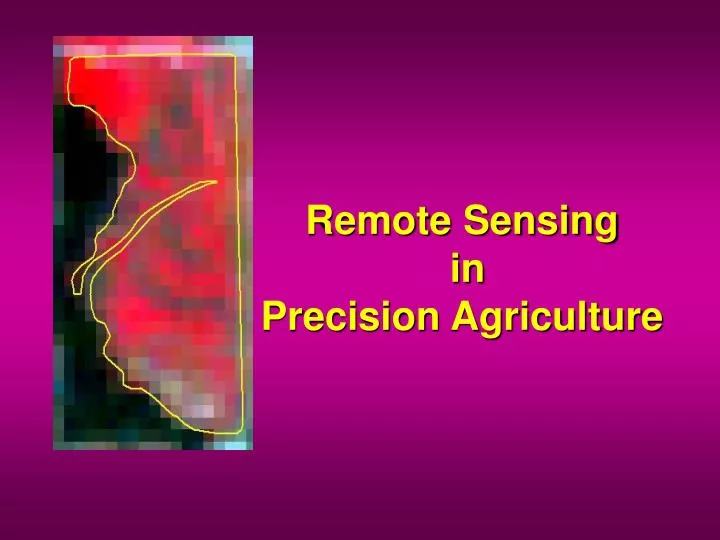 remote sensing in precision agriculture