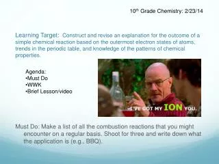 10 th Grade Chemistry: 2/23/14