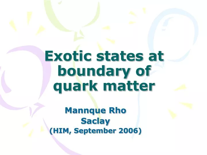 exotic states at boundary of quark matter