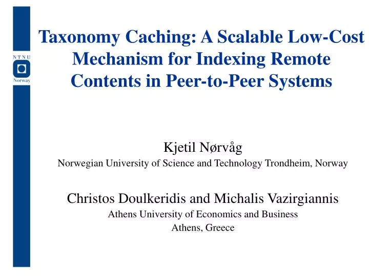 taxonomy caching a scalable low cost mechanism for indexing remote contents in peer to peer systems