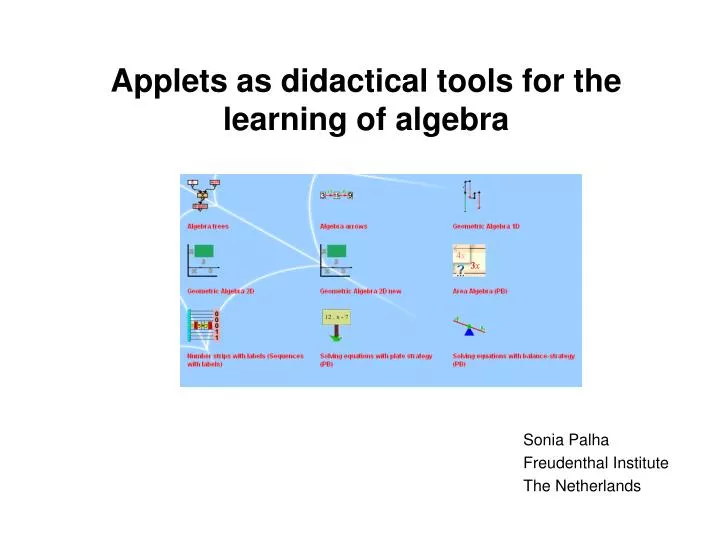 a pplets as didactical tools for the learning of algebra