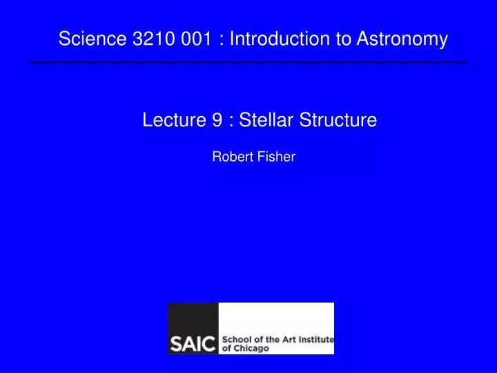lecture 9 stellar structure