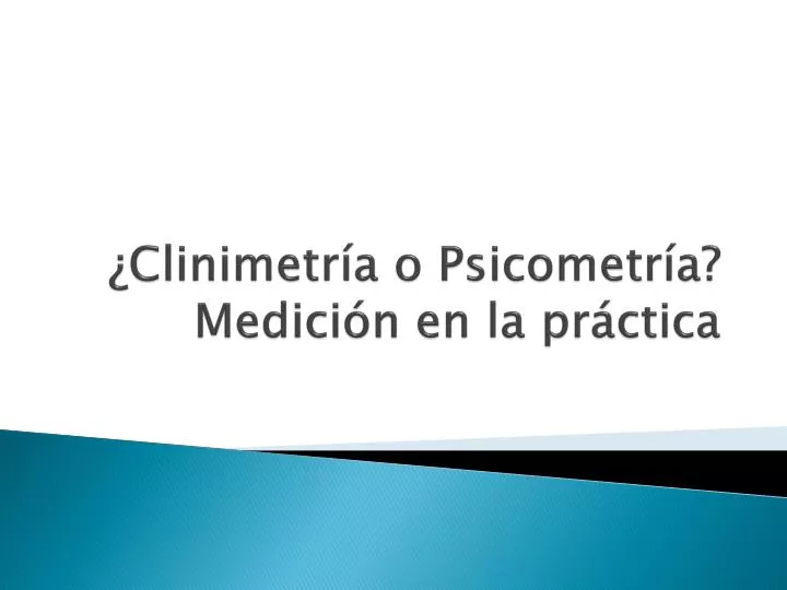 clinimetr a o psicometr a medici n en la pr ctica