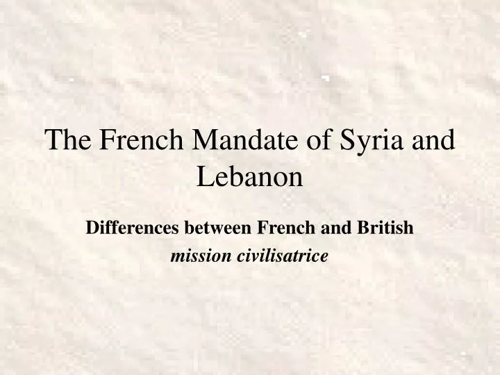 the french mandate of syria and lebanon