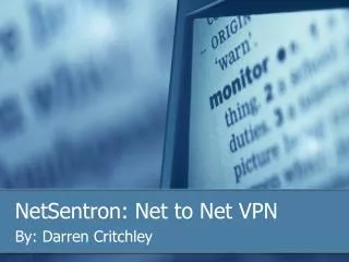 NetSentron: Net to Net VPN