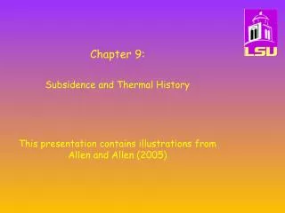 Chapter 9: Subsidence and Thermal History
