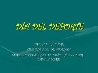 d a del deporte
