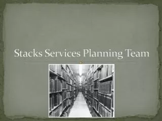 Stacks Services Planning Team