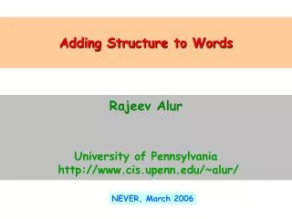 Adding Structure to Words