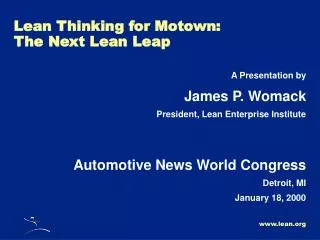 Lean Thinking for Motown: The Next Lean Leap