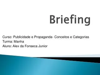 briefing