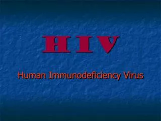 HIV