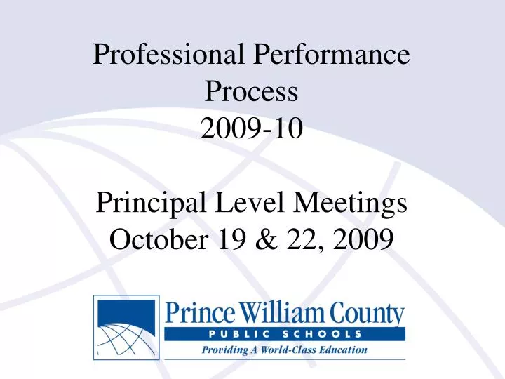 professional performance process 2009 10 principal level meetings october 19 22 2009