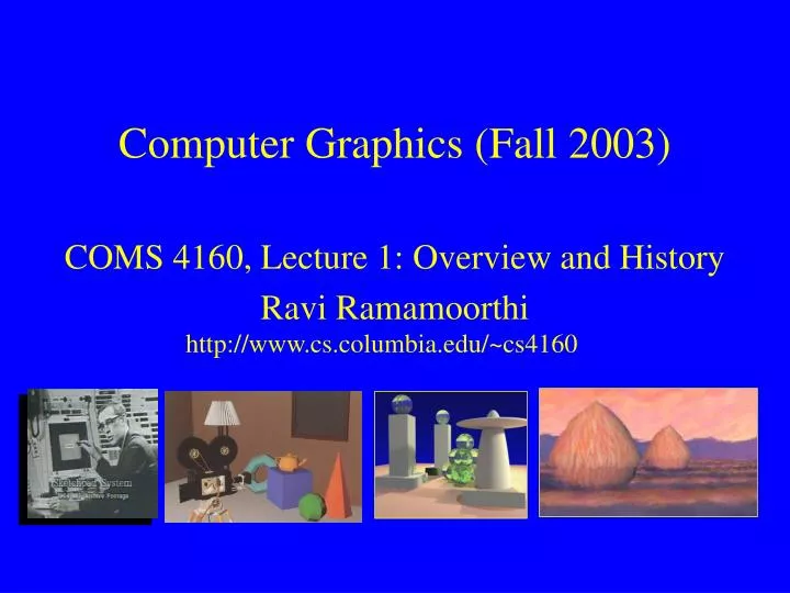computer graphics fall 2003
