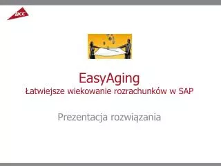 easyaging atwiejsze wiekowanie rozrachunk w w sap