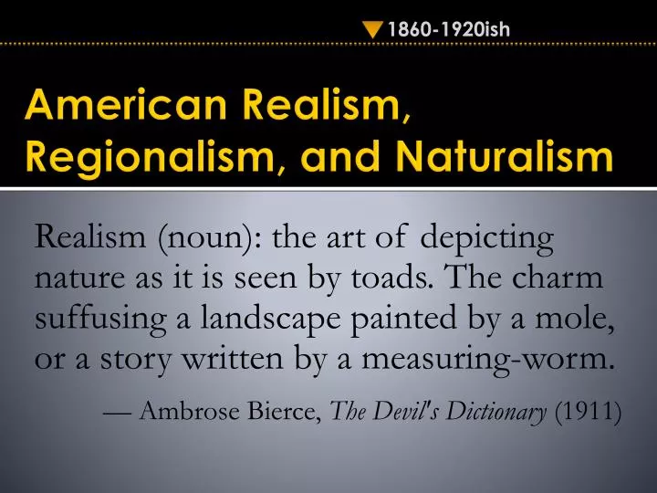 american realism regionalism and naturalism