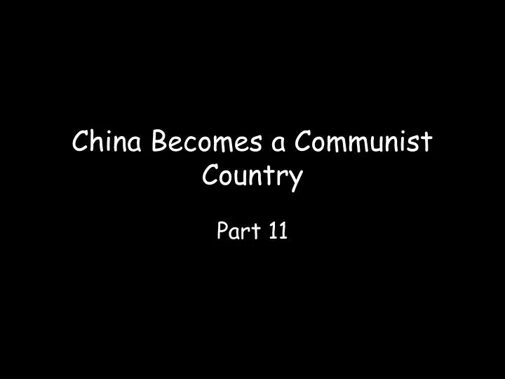 china becomes a communist country