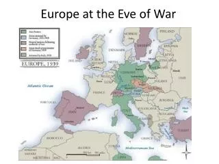 Europe at the Eve of War