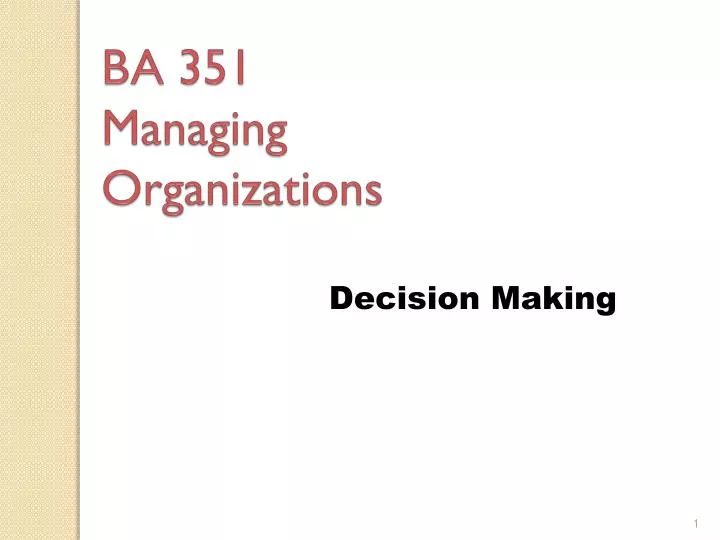 ba 351 managing organizations