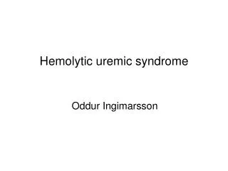 hemolytic uremic syndrome