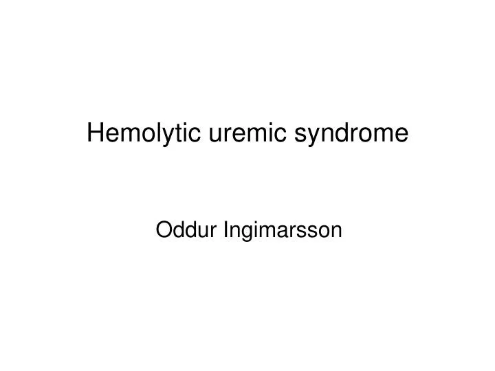 hemolytic uremic syndrome