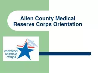 Allen County Medical Reserve Corps Orientation