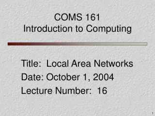 COMS 161 Introduction to Computing