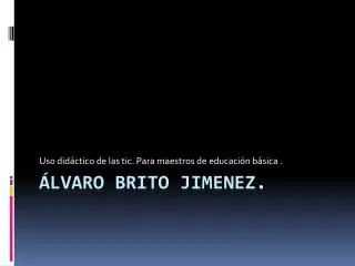 uso did ctico de las tic para maestros de educaci n b sica