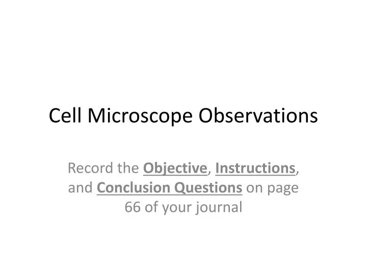 cell microscope observations