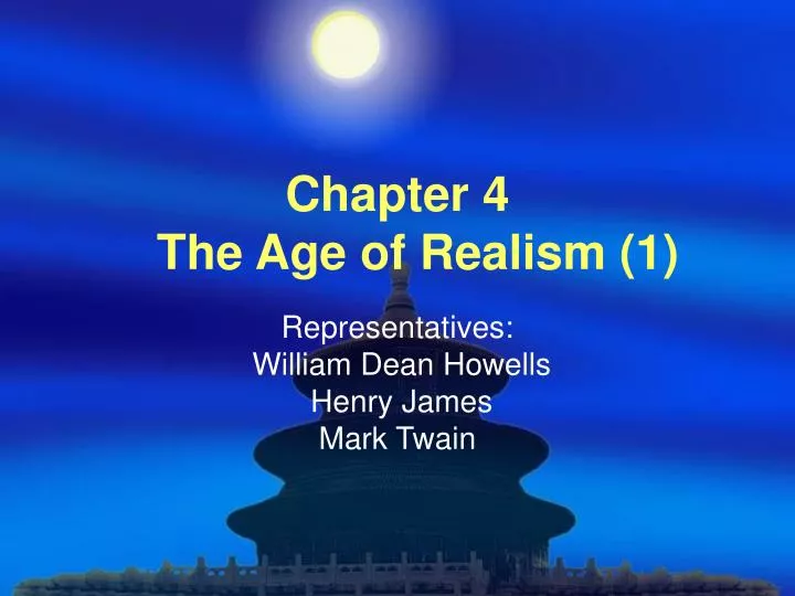 chapter 4 the age of realism 1